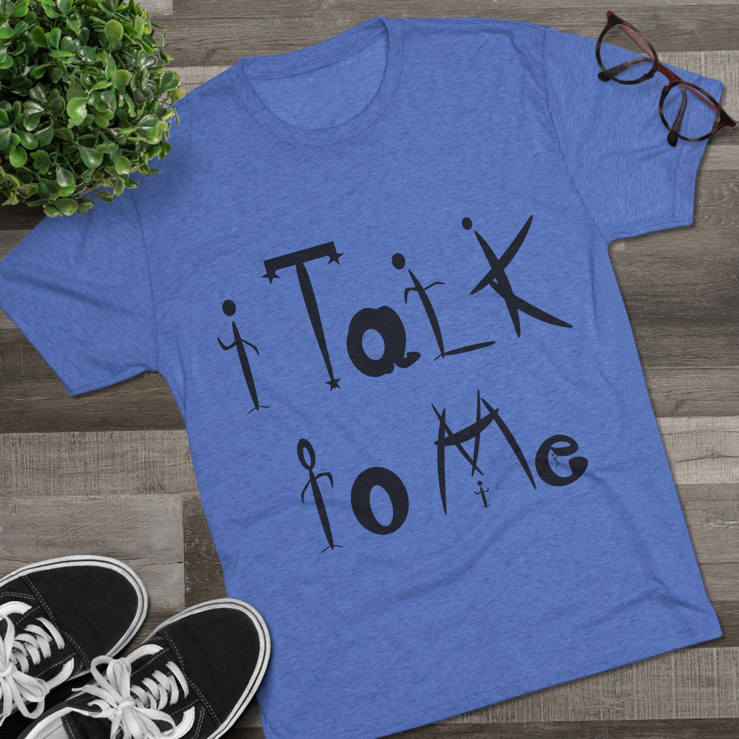 “iTtMe aka i Talk To Me” Crew Tee