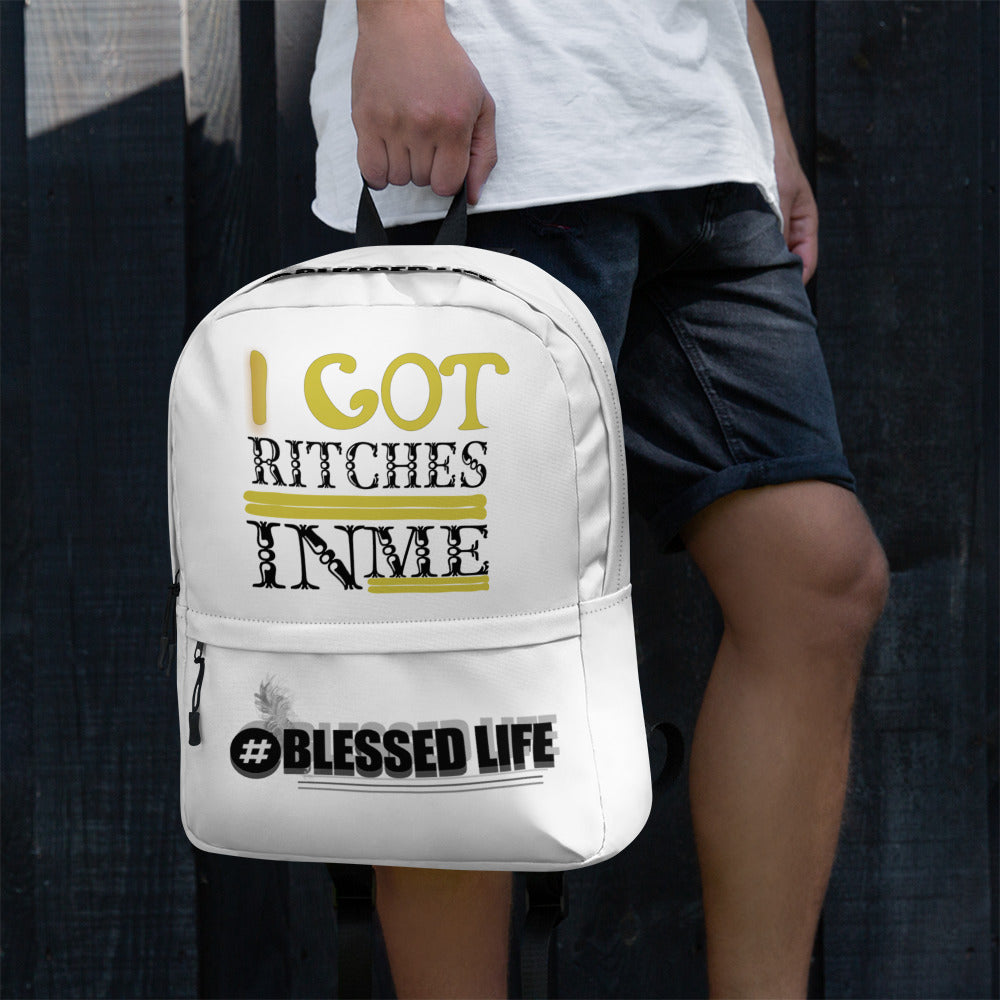 I GOT RITCHES IN ME/BLESSED LIFE COLLABORATION Backpack