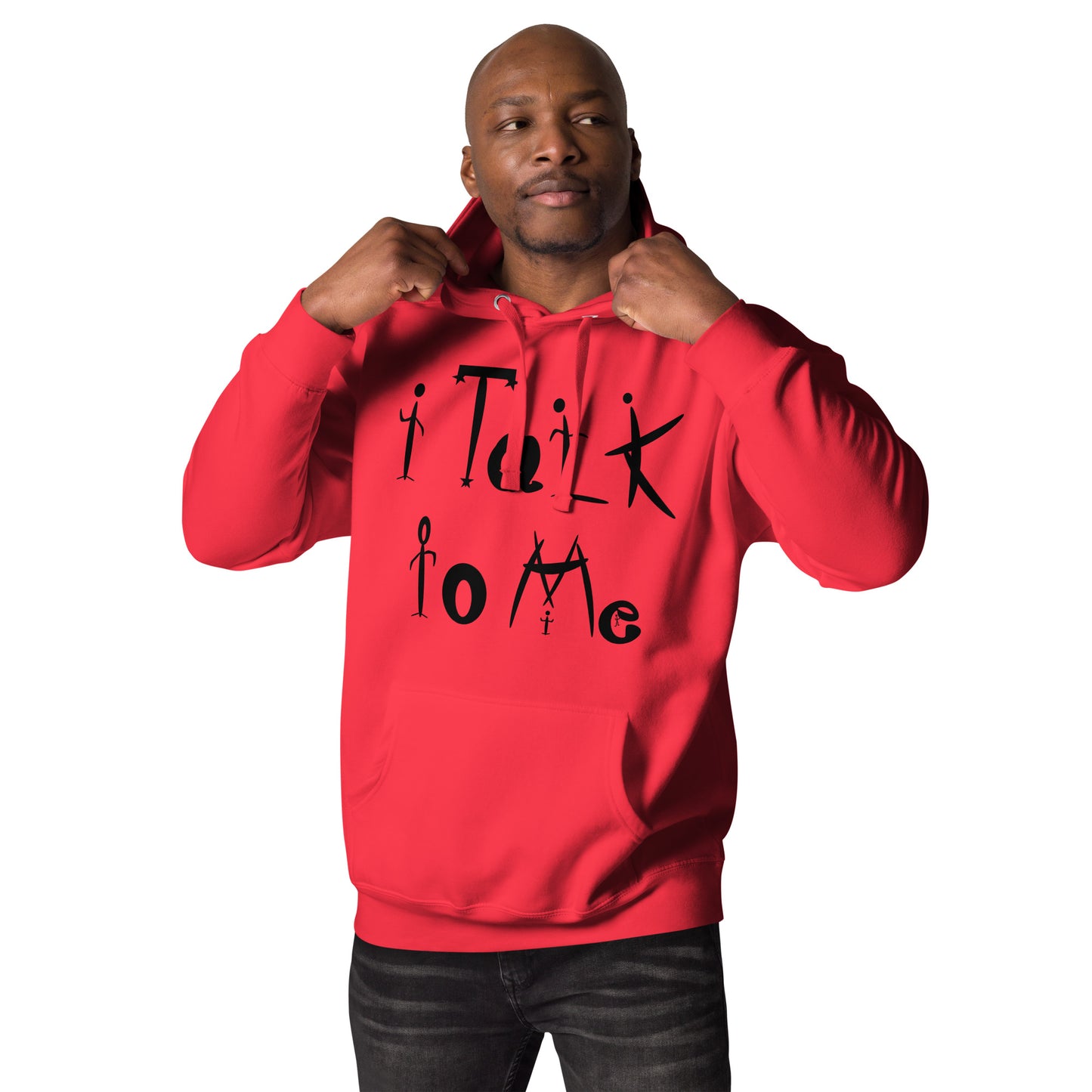 i Talk to Me- Unisex Hoodie